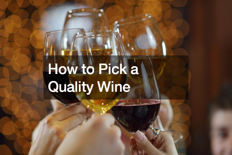 How to Pick a Quality Wine